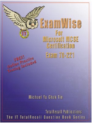cover image of ExamWise for Microsoft MCSE Certification Exam 70-221